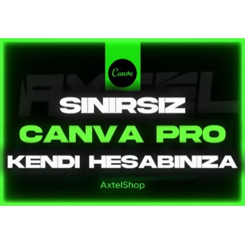  ⭐SINIRSIZ CANVA PRO + KENDİ HESABINIZA⭐